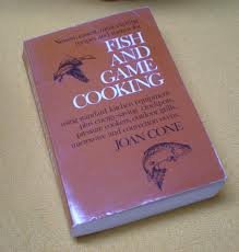 Fish and Game Cooking