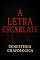 Livro A LETRA ESCARLATE