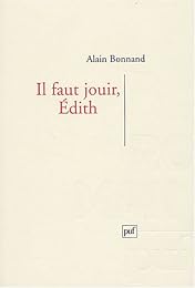 Il faut jouir, Édith