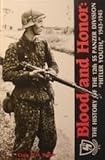 Blood and Honor : The History of the 12th SS "Hitler Youth" 1943-45