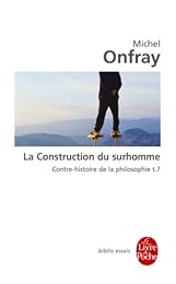 La  construction du surhomme