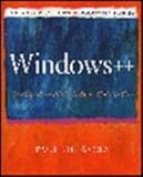 Windows++: Writing Reusable Windows Code in C++ (Andrew Schulman Programming Series) cover