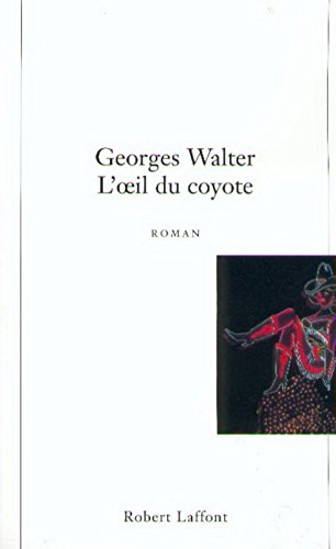 L' oeil du coyote