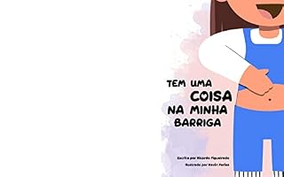 Livro Tem uma coisa na minha barriga