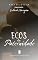 Livro Ecos da Paternidade (Antologias do Clube de Contos Anne Shirley)