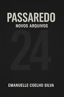 Livro PASSAREDO: Novos arquivos
