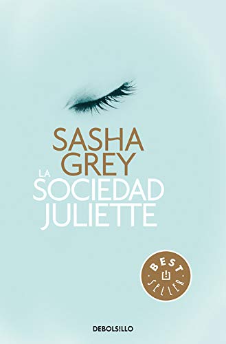 La Sociedad Juliette de Sasha Grey