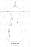 Computerized Patternmaking for Apparel Production