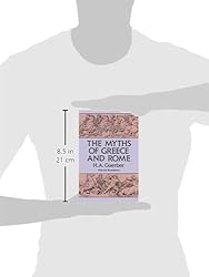 The Myths of Greece and Rome