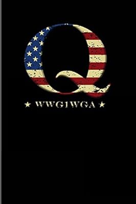 QANON WWG1WGA Where We Go One We Go All ...
