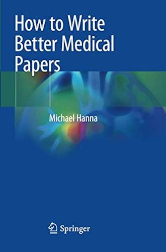 Download How to Write Better Medical Papers PDF