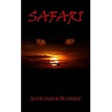 Safari: A Technothriller
