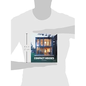 Compact Houses: Architecture for the Environment