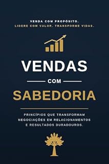 Livro Vendas Com Sabedoria: A Sabedoria Bíblica para o Sucesso Profissional