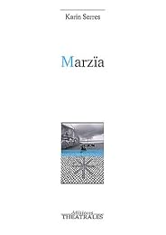 Marzïa
