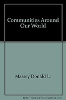 Communities Around Our World 0770209378 Book Cover