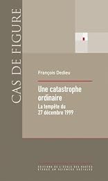 Une  catastrophe ordinaire