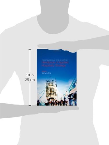 The Cornell School of Hotel Administration Handbook of Applied Hospitality Strategy