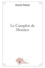 Le  complot de Monaco