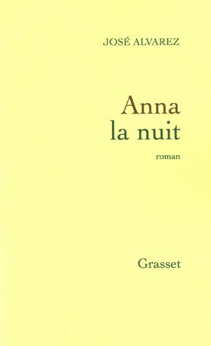 Anna la nuit: roman