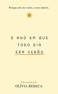 Livro O ano em que todo dia era verão