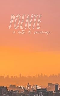 Livro Poente: a arte do recomeço