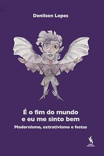 Livro É o fim do mundo e eu me sinto bem