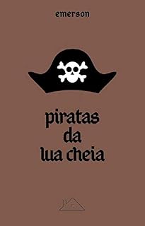 Livro piratas da lua cheia