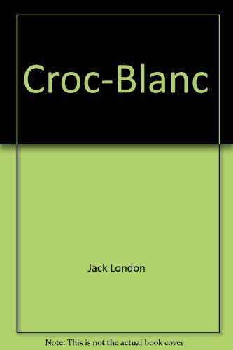 Croc-Blanc