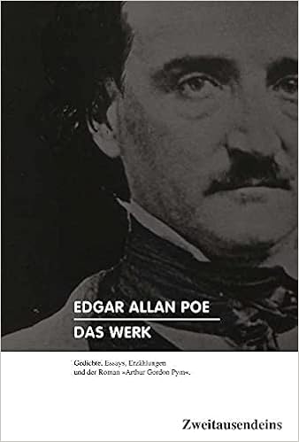 Das Werk Gedichte Essays Erzahlungen Und Der Roman Arthur Gordon Pym Edgar Allan Poe Amazon De Bucher