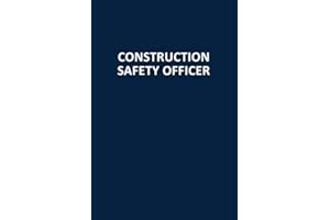 Construction Safety Officer: Blank, Lined Journal Notebook (Softcover)
