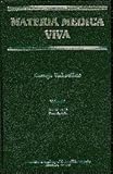 Materia Medica Viva - Volume 6