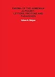 Enigma of the Armenian Alphabet: Letters, Protons and Paradoxes