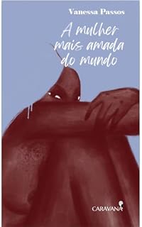 Livro A mulher mais amada do mundo