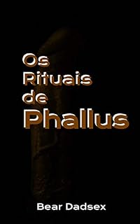 Livro Os Rituais de Phallus