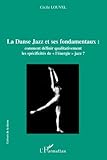 La Danse Jazz et ses fondamentaux (French Edition) by Cécile Louvel
