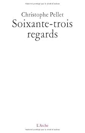 Soixante-trois regards