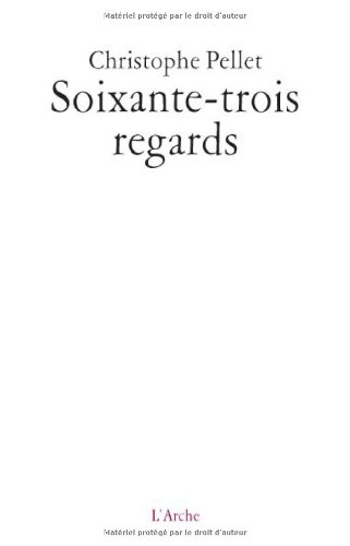 Soixante-trois regards
