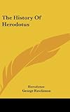 The History Of Herodotus by 