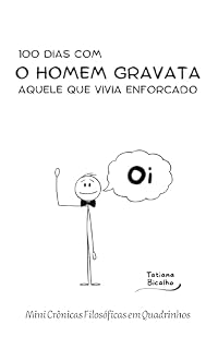 Livro O Homem Gravata: Mini Crônicas Filosóficas em Quadrinhos