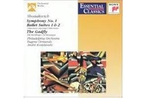 Shostakovitch: Symphony No. 1 / Ballet Suites 1 & 2 / The Gadfly Essential Classics