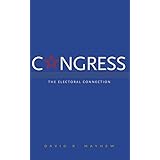 Congress: The Electoral Connection