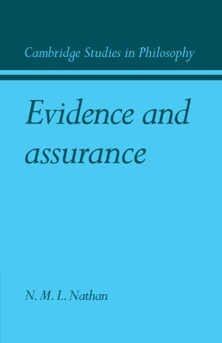 Evidence and Assurance (Cambridge Studies in Philosophy)