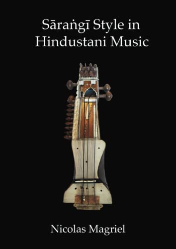 Sarangi Style in Hindustani Music