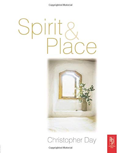 Spirit and Place by Christopher Day