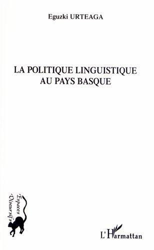 La  politique linguistique au Pays basque