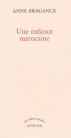 Une  enfance marocaine