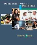 Management Practice in Dietetics Management Practice in Dietetics