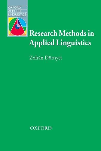 Research Methods in Applied Linguistics (Oxford Applied Linguistics)