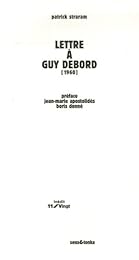 Lettre à Guy Debord